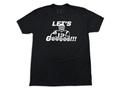 The Loyalist Tom Brady Let's GOOOOO!!! Crewneck T-Shirt